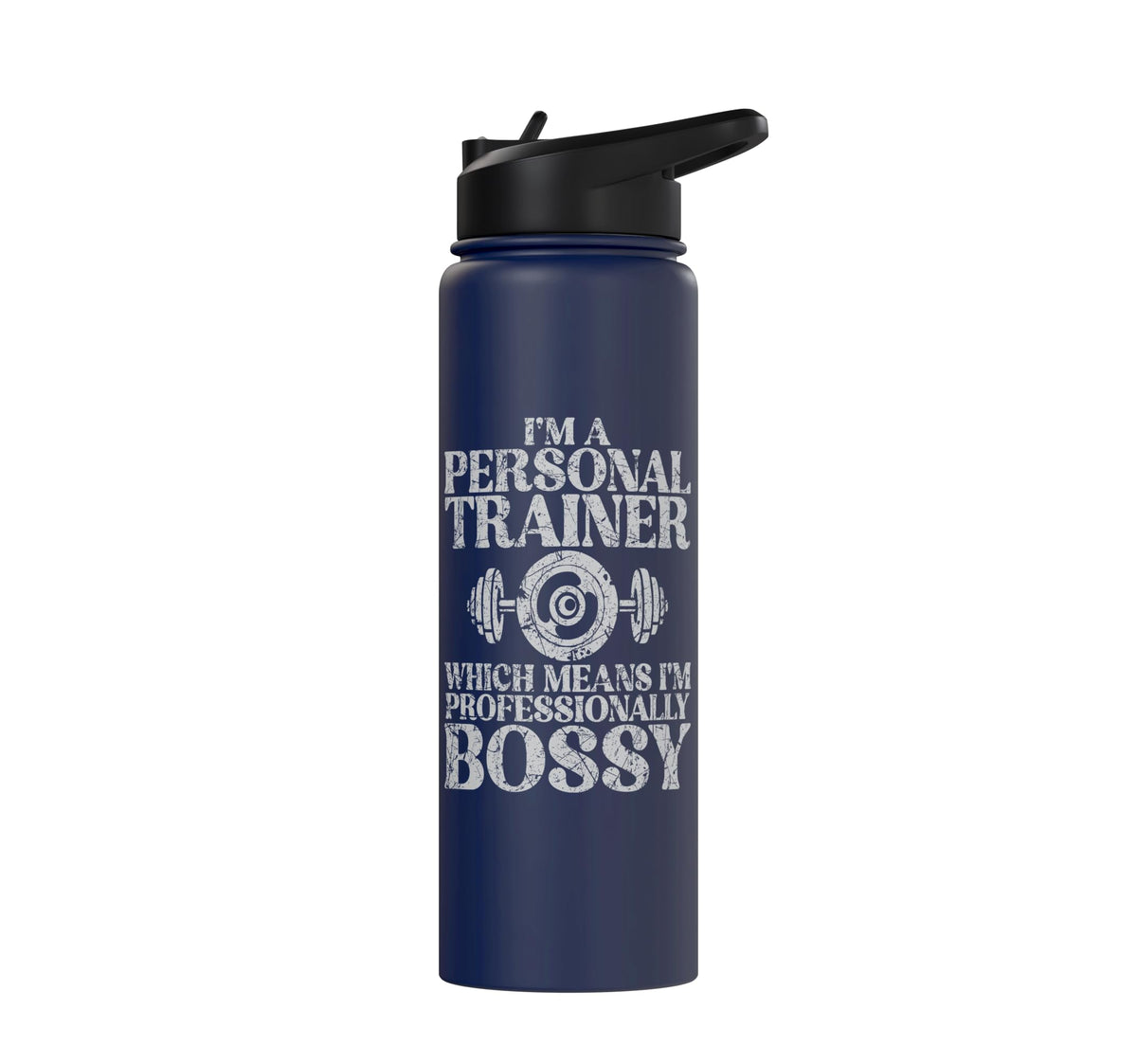 Im professional Bossy Personal Trainer Stainless Steel Insulated Water Bottle